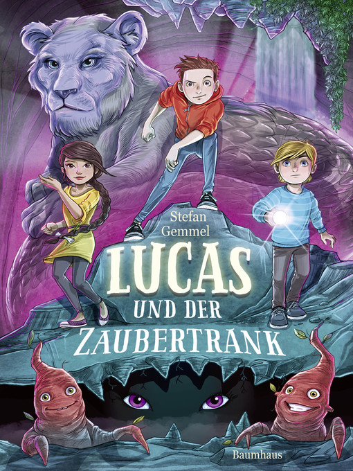 Title details for Lucas und der Zaubertrank by Stefan Gemmel - Available